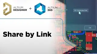 Sharing Design Data - Altium Designer + Altium 365