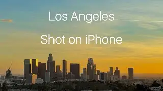Los Angeles 4K | Shot on iPhone 12 Pro Max