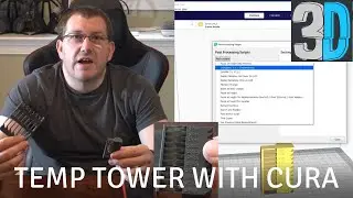 Create 3D Printer Temperature Tower With Cura! (Complete Walk Through)