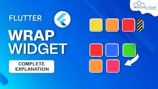 Concept of Wrap Widget in Flutter | Widget Tutorial🔥