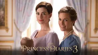 The Princess Diaries 3 (2026) – First Trailer | Anne Hathaway, Julie Andrews