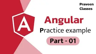 Learn Angular - Practice Examples - Part 1 