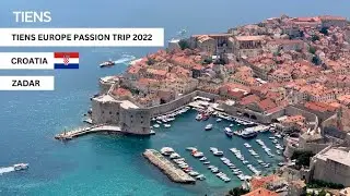 Tiens Europe Passion Trip 2022 - Zadar, Croatia