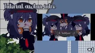 Tutorial awalan intro (^_^;) || Gacha Tutorial
