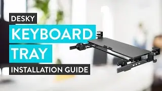 Desky Keyboard Installation Guide