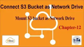 How to Connect S3 bucket as Network Drive on your system | Mount S3 bucket as Network Drive