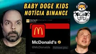 Baby Doge Kids + McDonalds + Binance