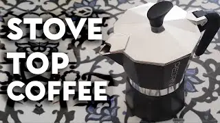 How to make stove top coffee right!