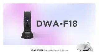 DWA-F18 | D-Link VR Air Bridge