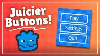 Quick + Easy way to Polish Buttons in Godot!