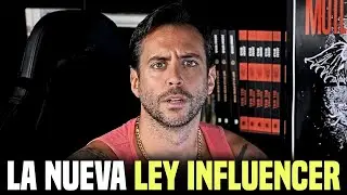 Si eres INFLUENCER, te conviene mirar este clip - La nueva LEY que se ha aprobado en contra