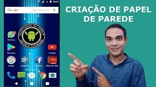 Criar papel de parede no Android - Super simples
