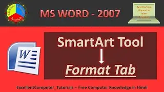 How To Format SmartArt With SmartArt Tool (Format Tab).| MS Word 2007.||
