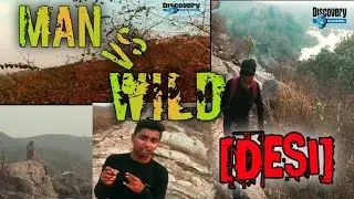 man vs wild desi | jungle me Mangal | #manvswild