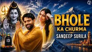 Bhole Ka Churma || Ajay Bhagta ft Sandeep Surila, Monika || DJ Song 2024 || Red Hill Music