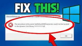 How To Fix Procedure Entry Point Could Not Be Located In The Dynamic Link Library