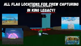 ALL FLAG LOCATIONS IN KING LEGACY!