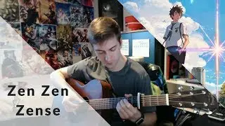 Kimi no Na wa - Zen Zen Zense (Fingerstyle Guitar Cover)