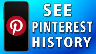 How To See Pinterest History (full guide) easy.