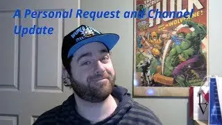 A Personal Request and Channel Update