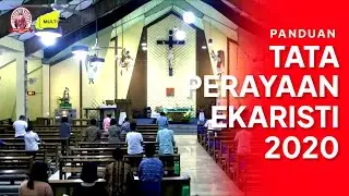 PANDUAN TATA PERAYAAN EKARISTI 2020