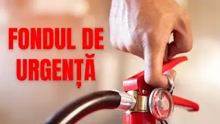 Ce este Fondul de Urgență și cum să-l gestionezi