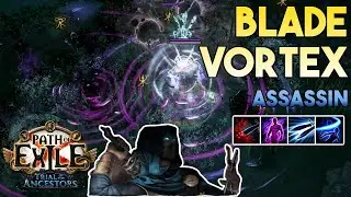 [3.22] Blade Vortex Build | Assassin | Trial of the Ancestors | Path of Exile 3.22