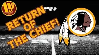 WSH Commanders CHIEF LOGO BACK!!!! RFK Site ACTIVATED??