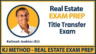 Real Estate Exam Prep – Title Transfer Exam