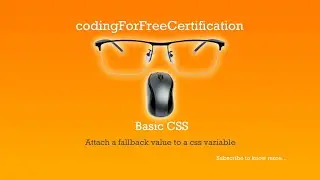 Basic CSS | Attach a Fallback value to a CSS Variable | freecodecamp | 40 of 44