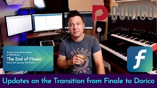 More Updates on the Transition from Finale to Dorico