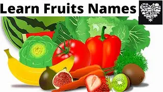 FRUITS NAME IN ENGLISH Learn Names of Fruits and Vegetables LEARN ENGLISH WORDS Video for kids