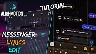 HOW TO MAKE LYRICS EDIT| MESSENGER STYLE | ALIGHMOTION TUTORIAL | NEPALI