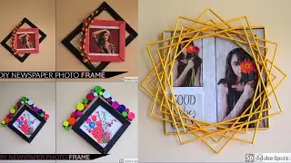 3 DIY Newspaper Photo frame / How to make Photo frame using newspaper/ Best out of waste craft