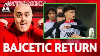 Stefan Bajcetic Liverpool RETURN DATE Revealed!