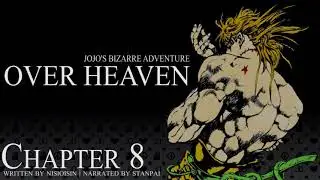 JJBA: OVER HEAVEN | Chapter 8 - Stanpai