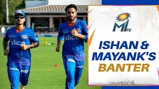 Ishan Kishan and Mayank's boundary banter | Mumbai Indians | 