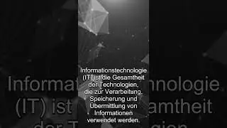 Was ist IT (Informationstechnologie) ?