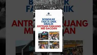 Bongkar Fakta Antrian Mie Gacoan⁉️