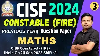 Cisf Fireman Previous Year Question Paper - Cisf Fireman Ka Previous Year Paper