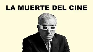 10 La muerte del cine