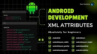 Mastering XML Attributes in Android Studio | 08 | Android Development Tutorial for Beginners