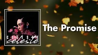 Celeste - The Promise (Lyrics)