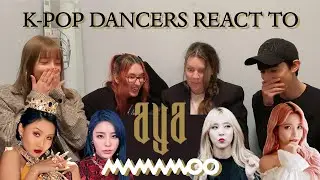 KPOP COVER DANCERS REACT TO MAMAMOO 