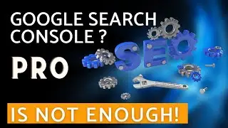 The Dark Side of Google Search Console: Why You Need Pro SEO Tools
