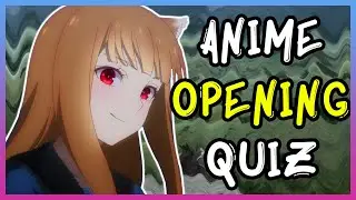 ANIME OPENING QUIZ - 3X SPEED EDITION - 40 OPENINGS + BONUS ROUNDS