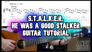 S.T.A.L.K.E.R. He was a good stalker Guitar Tutorial Lesson