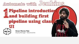 08  Pipeline introduction and building first pipeline using classic UI