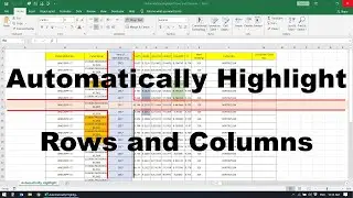 Automatically Highlight Rows and Columns in Excel