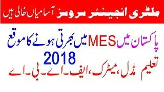 New Jobs Update 2018 MES Military Engineer Services, Pakistan: